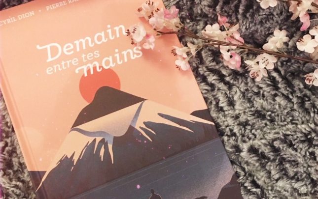 « Demain entre tes mains »