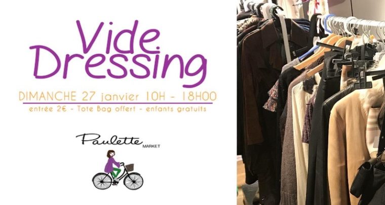 Vide-dressing Paulette Market : dimanche c'est la 20ème !