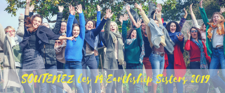 Earthship Sisters : ça y est c'est parti !!