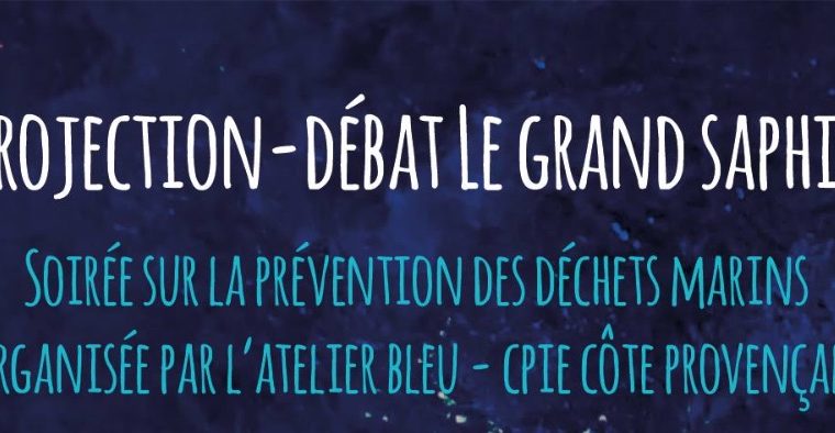 Le Grand Saphir : projection-débat à La Ciotat