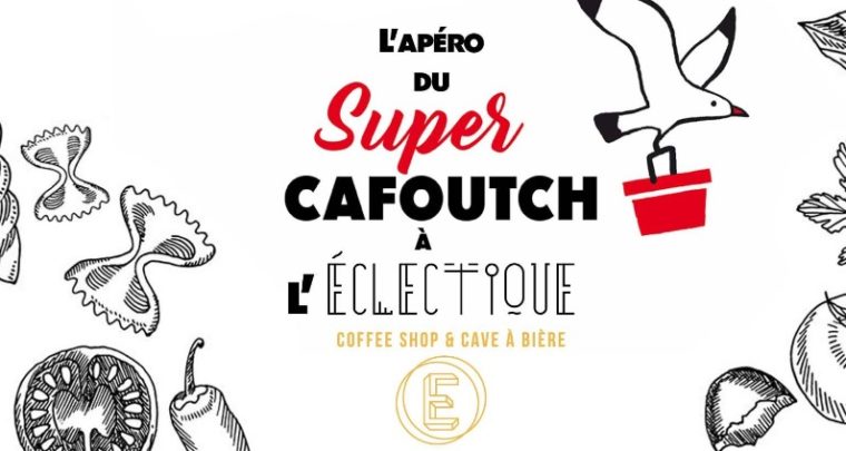 Faire l'apéro avec Super Cafoutch