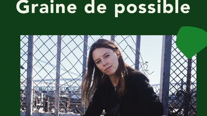 Graine de possible avec Camille Etienne