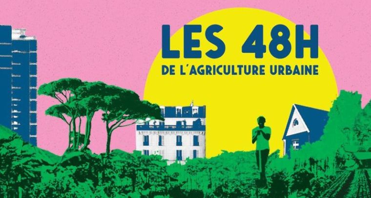 Participer aux 48 H de l'Agriculture Urbaine