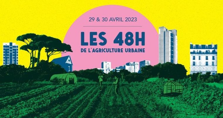 Les 48h de l'Agriculture urbaine à Marseille