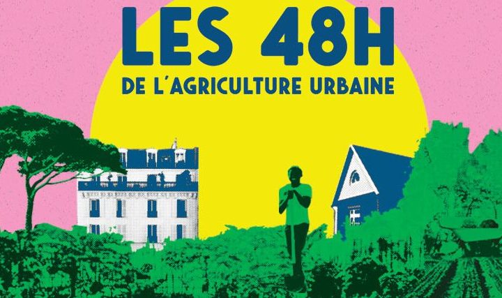 Les 48H de l'Agriculture urbaine